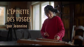 LÉpinette des Vosges par Jeannine [upl. by Edith428]