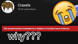 Craxel got TERMINATED on YouTube [upl. by Ahseikan930]