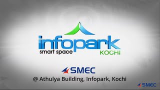 SMEC  Infopark Kochi [upl. by Cooperstein]