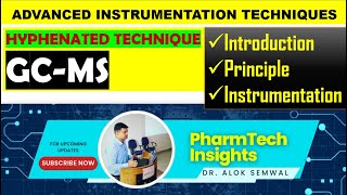 GCMS According to PCI Syllabus  A GameChanging Hyphenated Technique [upl. by Atalanti]