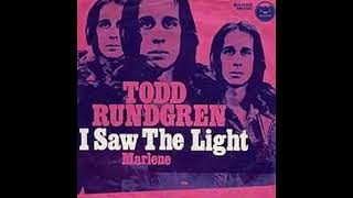 I SAW THE LIGHT TODD RUNDGREN 2024 MIX [upl. by Viviene454]