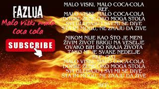 Fazlija  Malo viski malo Coca cola KARAOKE [upl. by Vezza853]