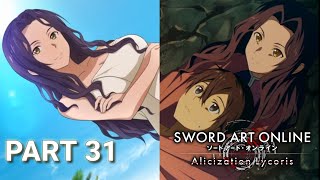 Kirito and Fanatios Adventure  Sword Art Online Alicization Lycoris  Part 31 [upl. by Francene631]