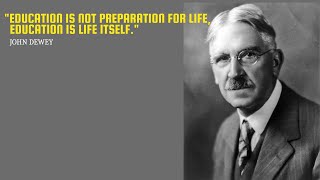 John Dewey The Philosopher Who Revolutionized Education and Democracy [upl. by Idleman]