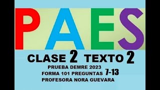 CLASE 2 TEXTO 2 PRUEBA DEMRE 2023 PAES COMPETENCIA LECTORA LENGUAJE [upl. by Innus]