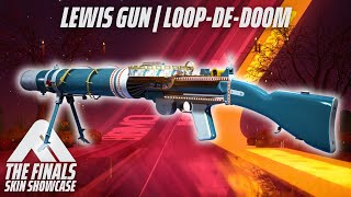 LEWIS GUN LOOPDEDOOM Skin Review  The Finals Season 4 Halloween Roller Coaster Skin [upl. by Wichman]