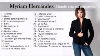 Myriam Hernandez  Grandes Exitos [upl. by Laresa]