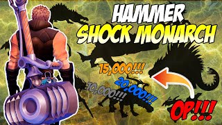 NEW OP HAMMER BUILD  Shock Monarch Build  Dauntless Builds 1135 [upl. by Ebonee278]