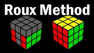 3x3 Roux Speedsolving Method Overview for CFOP Solvers [upl. by Erina]