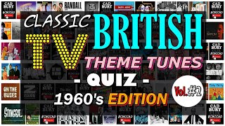 Classic British TV 📺 THEME QUIZ Vol 2 1960s Edition  Name the TV Theme Tune  Rated VERY HARD [upl. by Lamdin]