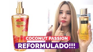 REFORMULADO 💔💔 COCONUT PASSION DE VICTORIAS SECRET jeristyle perfumes [upl. by Lemert]