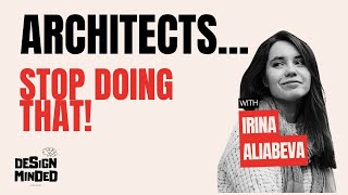 Architectural Wellbeing for Students and Young Architects  Irina Aliabevas Guide [upl. by Atinreb]