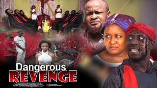 Dangerous Revenge  Nigerian Movie [upl. by Celle302]