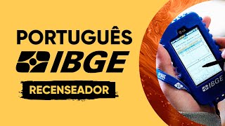 AULÃO IBGE 2022  PORTUGUÊS  RECENSEADOR [upl. by Trout]