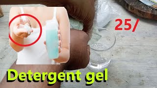 Low cost detergent gel making process 25 per kg gel detergent making process [upl. by Analak]