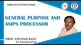 General Purpose and ASIPs Processor [upl. by Ettenig]