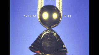 SUN RA  Space Is The Place [upl. by Milly]