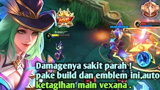 Build vexana tersakit 2024  Vexana best build 2024  Vexana top 1 global [upl. by Kincaid]