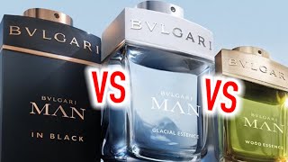 BVLGARI MAN IN BLACK VS BVLGARI WOOD ESSENCE VS BVLGARI GLACIAL ESSENCE [upl. by Sesylu]