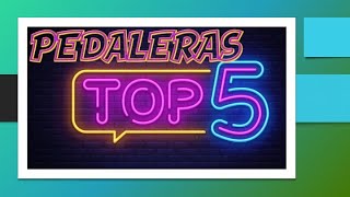 Top 5 pedaleras Gama Media [upl. by Ard]