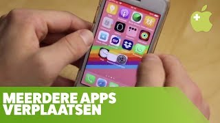 iPhone meerdere apps tegelijk verplaatsen [upl. by Lette]