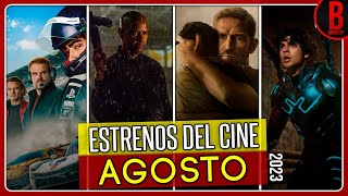 ESTRENOS del CINE AGOSTO 2023  Películas que se Estrenan en Agosto 2023 [upl. by Amado]