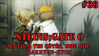 SteinsGate 0 VN VOSTFR 38 Ma vie à tes côtés moe moe Bakkyunkyun [upl. by Raymond223]