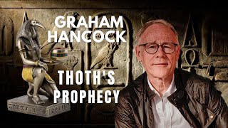 Graham Hancock Reads Thoths Prophecy From The Hermetic Texts  The Rebirth of the Cosmos [upl. by Elleivap197]