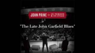 John Prine wSarah Watkins  quotThe Late John Garfield Bluesquot Live [upl. by Jermaine]