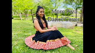 More Piya Dance Cover  Devdas  Ft Manasi Kasbekar  Ashish Patil Choreography [upl. by Leuamme]