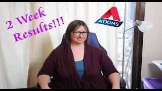 Atkins Diet Phase 1 Results 2Week Results on Atkins [upl. by Wiener]