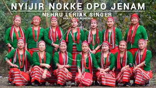 Nyijir Nokke Opo Jenam  Tagin New Song [upl. by Ecnaiva]