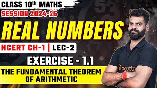 The Fundamental Theorem of Arithmetic  Real Numbers Class 10  Lec 2  Class 10 Maths Exercise11 [upl. by Okiman132]