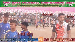 AC BLACK TELCO 🆚 ANKUSH SPORTING NYC TANGRANI PORAJNAGAR PSRAJNAGAR [upl. by Nanete362]