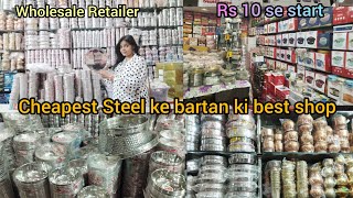 Uttam Nagar Arya Samaj Road market Cheapest Steel Bartan shop Laxmi tevar vlogger [upl. by Keithley676]