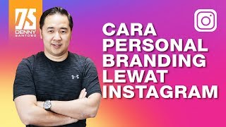 Cara Membangun Personal Branding yang Efektif di Instagram [upl. by Conan386]