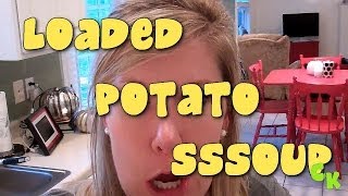 LOADED POTATO SOUP RECIPE  Cooking with Katiepie [upl. by Lerraf555]