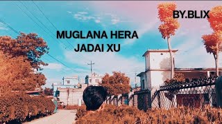 MUGLAN HERA JADAI XU REMIX BYBLIX X  2024 OFFICIAL MUCIS VIDEO [upl. by Cicily685]