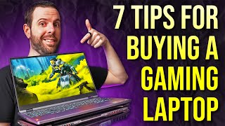 My Top 7 Tips for Buying a Gaming Laptop [upl. by Nessej727]