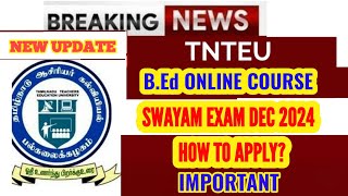 SWAYAM EXAM DEC 2024 HOW TO APPLY [upl. by Sixele]