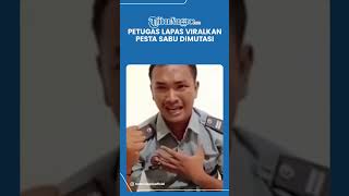 Petugas Lapas Dimutasi Usai Viralkan Pesta Sabu oganilir hotmanparishutapea shorts [upl. by Pillsbury]