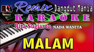 Malam  Karaoke Rita Sugiarto Nada Wanita Dj Mix Dut Orgen Tunggal [upl. by Porush112]