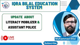 Update about  Literacy Mobilizer  Assistant Police  IBES [upl. by Austina]