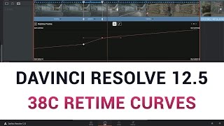 DaVinci Resolve 125  38c Retime Curves [upl. by Lauder]