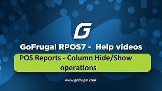 GoFrugal RPOS7  POS Reports Column HideShow [upl. by Leibarg]