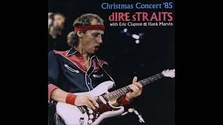 Dire Straits with Eric Clapton  Christmas Concert CD2  Bootleg Album 1985 [upl. by Doownelg]