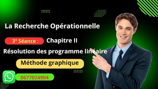 Résolution des programme linéaire quotMéthode graphiquequot Episode 3 [upl. by Lahpos828]