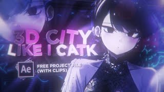 3D CITY TYPOGRAHPY Like ICATK Tutorial  After Effects AMV Tutorial FREE PROJECT FILE [upl. by Zillah]