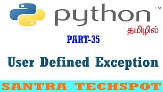 35  Python Beginners Tutorials  User Defined Exception  Custom Exception in Python Tamil [upl. by Docilu]