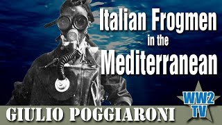 Italian Frogmen in the Mediterranean Decima Flottiglia MAS [upl. by Tnerb331]